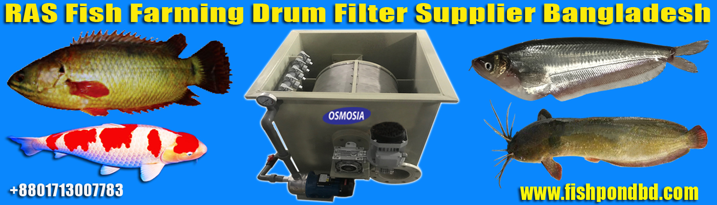 Drum Filter Suppliers in Bangladesh, Drum Filter Suppliers Company in Bangladesh, RAS Drum Filter Supplier in Bangladesh, RAS Fish farm Drum Filter Company in Bangladesh, RAS Drum Filter Supplier Bangladesh, RAS Drum Filter Importers in Bangladesh, RAS Fish Farming Drum Filter Supplier in Bangladesh, RAS Fish Farming Drum Filter Importer in Bangladesh, Industrial Fish Farming Drum Filter, Industrial Fish Farming Drum Filter Supplier in Bangladesh, Recirculating Aquaculture System Drum Filter Suppliers in Bangladesh, Industrial RAS Drum Filter Supplier in Bangladesh, Recirculating Aquaculture System /RAS Drum Filter Supplier in Bangladesh, Recirculating Aquaculture Drum Filter Supplier in Bangladesh, Drum Filter Manufacturer in Bangladesh, Drum Filter Manufacturer Company in Bangladesh, Fish Farming Drum Filter Manufacturer Company in Bangladesh, Ras Fish Farming Drum Filter Manufacturer Company in Bangladesh, Highly Density Ras Fish Farming Drum Filter Supplier Company in Bangladesh